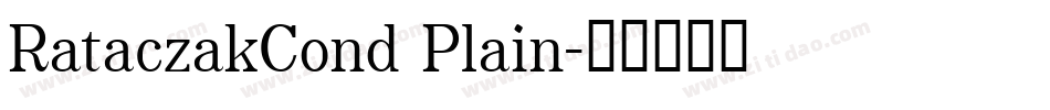 RataczakCond Plain字体转换